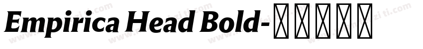Empirica Head Bold字体转换